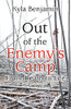 Out Of The Enemy'S Camp: From Death To Life - 9781664235496