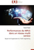 Performances Du Mpls Dans Un RÃ©seau Multi Service
