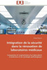 Intégration de la Sécurité Dans La Rénovation de Laboratoires Médicaux