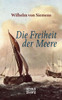 Die Freiheit der Meere