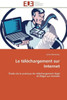 Le TÃ©lÃ©chargement Sur Internet