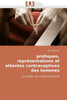 Pratiques, ReprÃ©sentations Et Attentes Contraceptives Des Hommes