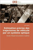Estimation Précise Des Trajectoires de Véhicule Par Un Système Optique