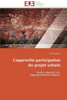 L'approche participative du projet urbain