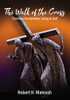 The Walk of the Cross: Christian Discipleship: Dying to Self