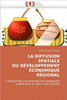 La Diffusion Spatiale Du DÃ©veloppement Ã‰conomique RÃ©gional