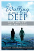 Walking Along the Deep: Love Against All the Odds