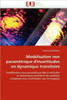 ModÃ©lisation Non ParamÃ©trique d''incertitudes En Dynamique Transitoire