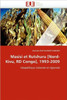 Masisi Et Rutshuru [nord-Kivu, Rd Congo], 1993-2009