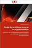 Etude Du Problème Inverse En Scatterométrie