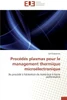 ProcÃ©dÃ©s plasmas pour le management thermique microÃ©lectronique