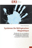 SystÃ¨mes de rÃ©frigÃ©ration magnÃ©tique