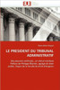 Le President Du Tribunal Administratif