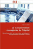 La Transplantation ManagÃ©riale de l'HÃ´pital