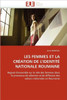 Les Femmes Et La CrÃ©ation de l''identitÃ© Nationale Roumaine