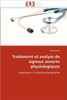 Traitement Et Analyse de Signaux Sonores Physiologiques