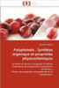 PolyphÃ©nols: SynthÃ¨se Organique Et PropriÃ©tÃ©s Physicochimiques