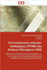 PrÃ©-Traitements MÃ©cano-Biologiques (Ptmb) Des Ordures MÃ©nagÃ¨res (Om)