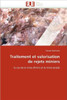 Traitement Et Valorisation de Rejets Miniers