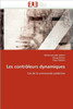 Les Contrôleurs Dynamiques