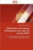 Optimisation de Réseaux Hétérogènes Avec C Ur de Réseaux Mpls