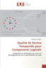 QualitÃ© de service temporelle pour composants logiciels