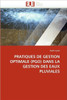 Pratiques de Gestion Optimale (Pgo) Dans La Gestion Des Eaux Pluviales