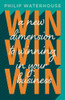 Win, Win, Win!: A New Dimension To Winning In Your Business