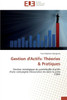 Gestion d'actifs: thÃ©ories pratiques