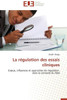 La RÃ©gulation Des Essais Cliniques