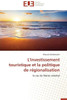 L'Investissement Touristique Et La Politique de RÃ©gionalisation