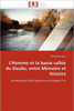 L''homme Et La Basse VallÃ©e Du Doubs, Entre MÃ©moire Et Histoire