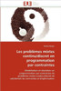 Les ProblÃ¨mes Mixtes Continu/Discret En Programmation Par Contraintes