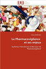 La Pharmacovigilance Et Ses Enjeux