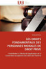 Les droits fondamentaux des personnes morales de droit privé