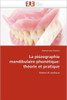 La PiÃ©zographie Mandibulaire PhonÃ©tique: ThÃ©orie Et Pratique