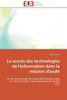 Le Succès Des Technologies de l'Information Dans La Mission d'Audit