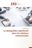 Le Déséquilibre Significatif Dans Les Relations Commerciales