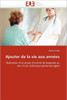 Ajouter de la Vie Aux Années