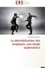 La Démobilisation Des Employés: Une Étude Exploratoire