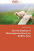 DÃ©centralisation et dÃ©veloppement local au burkina faso