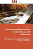 L'incision quaternaire des riviÃ¨res du massif ardennais
