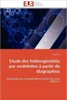 Etude Des HÃ©tÃ©rogÃ©nÃ©itÃ©s Par Ondelettes Ã€ Partir de Diagraphies