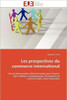 Les Prospectives Du Commerce International