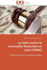 La Lutte Contre La CriminalitÃ© FinanciÃ¨re En Zone Cemac