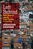 Left Behind: Latin America and the False Promise of Populism