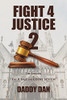 Fight 4 Justice 2: The Litigant V The Judge And Court System