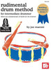 Rudimental Drum Method for the Intermediate Drummer