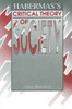 Habermas's Critical Theory of Society
