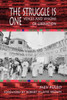 The Struggle Is One: Voices and Visions of Liberation